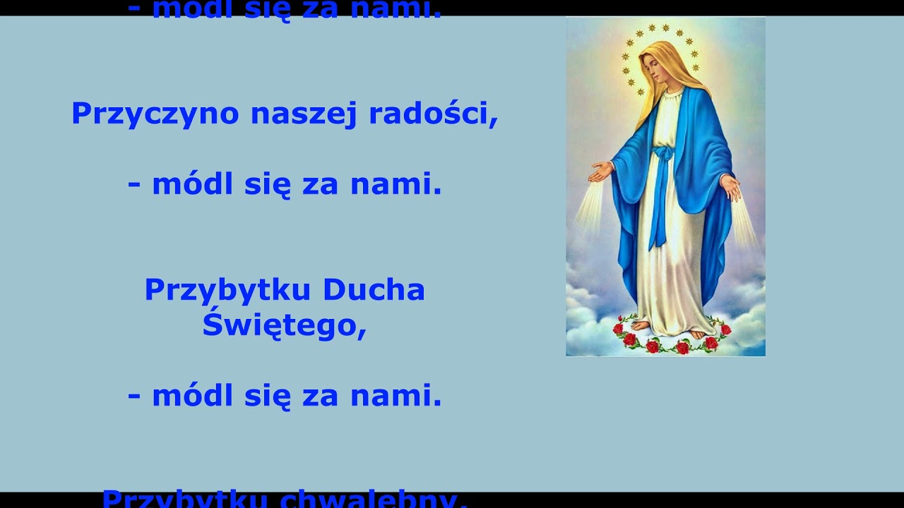 Litania Loretańska do Najświętszej Maryi Panny ( + napisy)