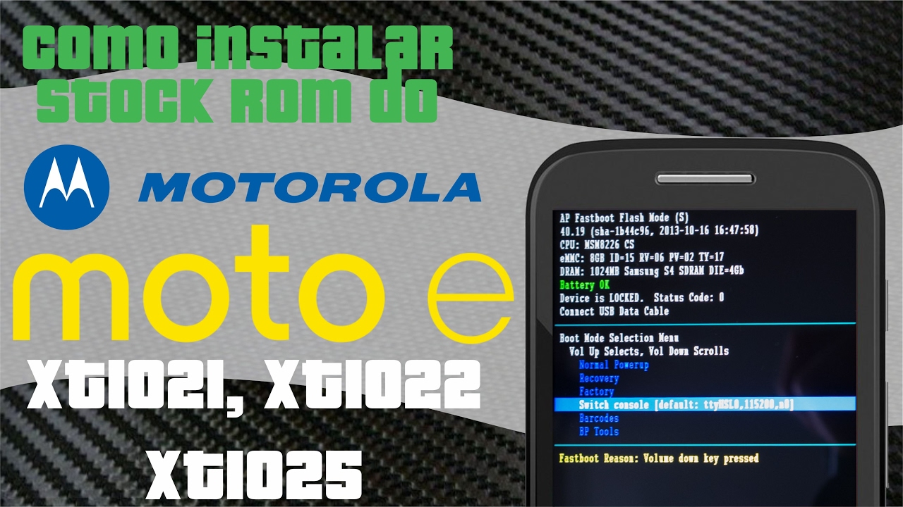 COMO INSTALAR STOCK ROM 5.1 DO MOTO E XT1021, 1022 E 1025 SEM ERRO| 2017