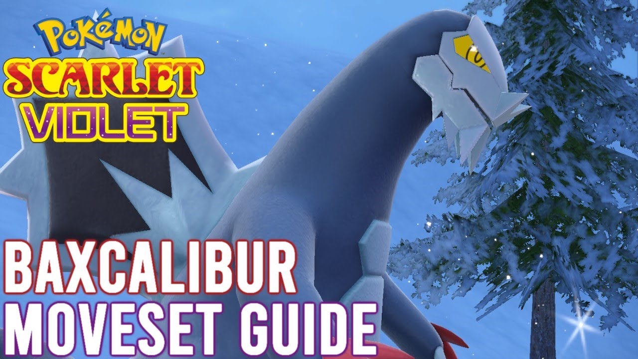 BAXCALIBUR MOVESET GUIDE - POKEMON SCARLET AND VIOLET