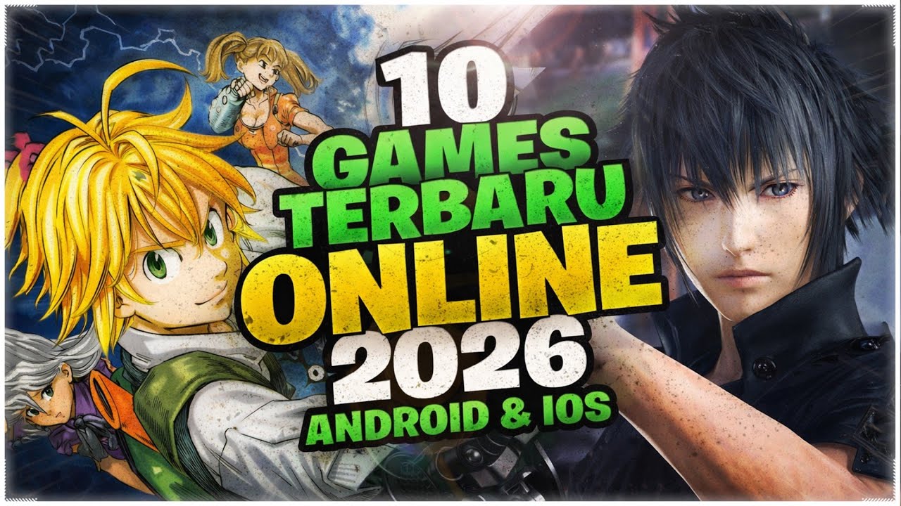 10 Game TERBARU ONLINE Android iOS 2026 #2 
