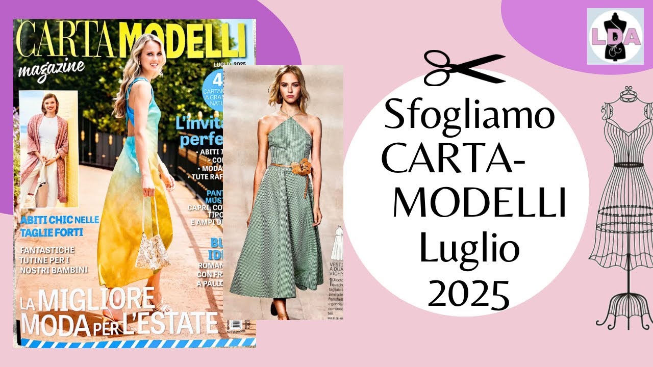 Sfogliamo Cartamodelli Magazine di luglio 2025