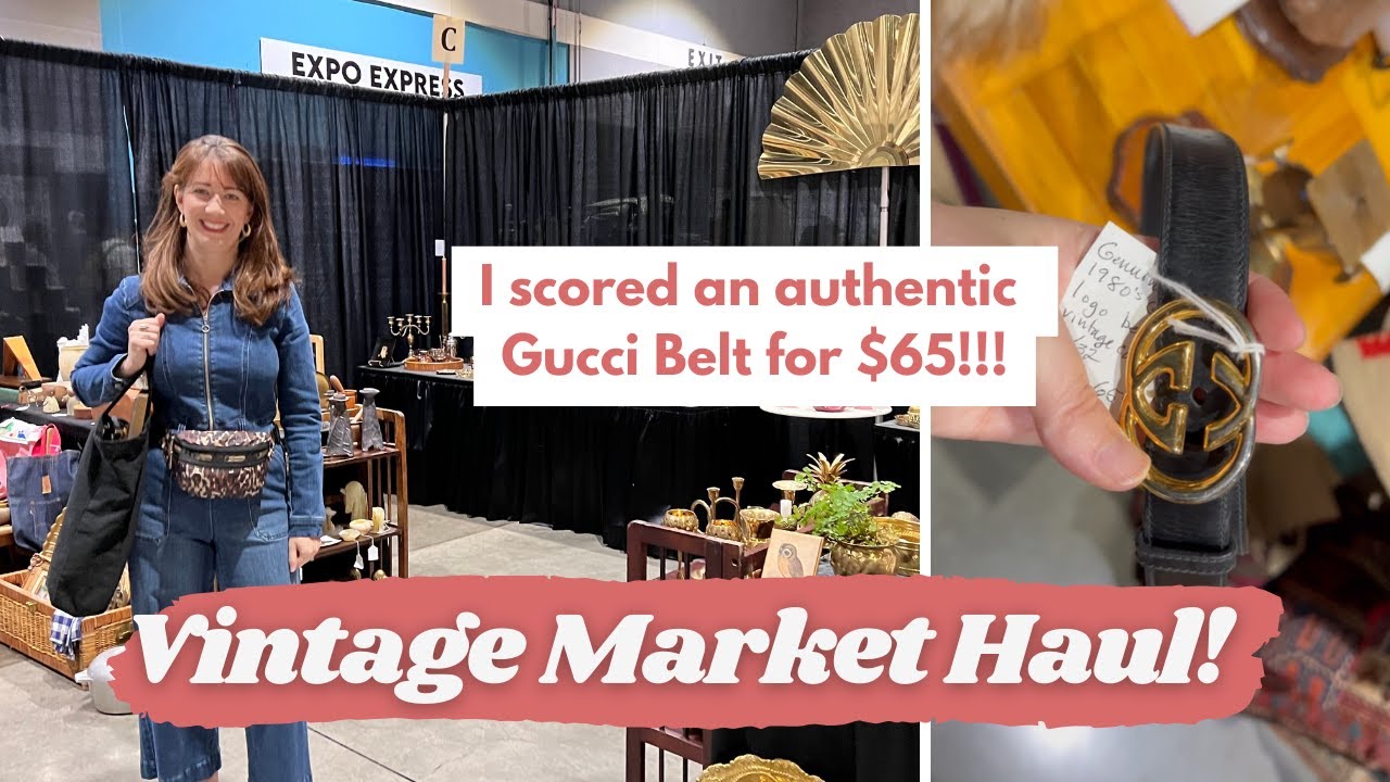 Vintage GUCCI belt score! Amazing Vintage Market Haul | DIY Flips