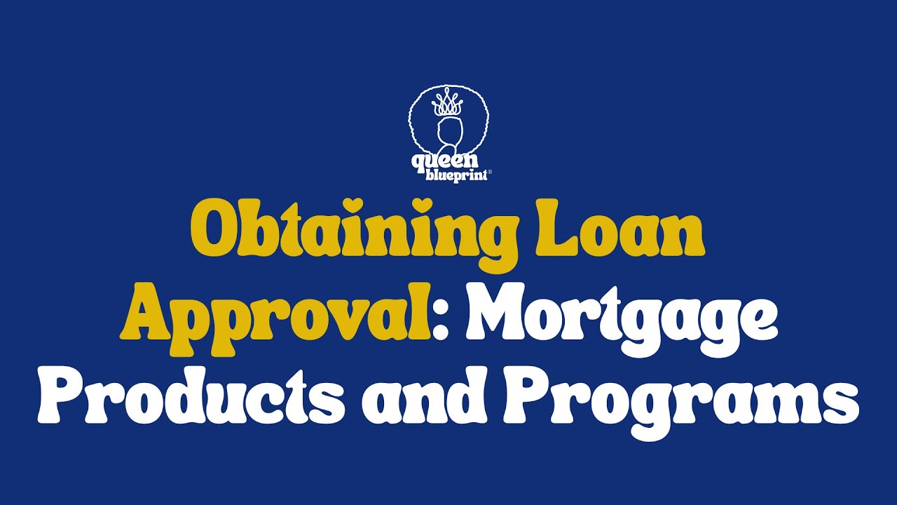 Master Mortgage Terms & Build Wealth | STEP 2: Obtaining Loan Approval