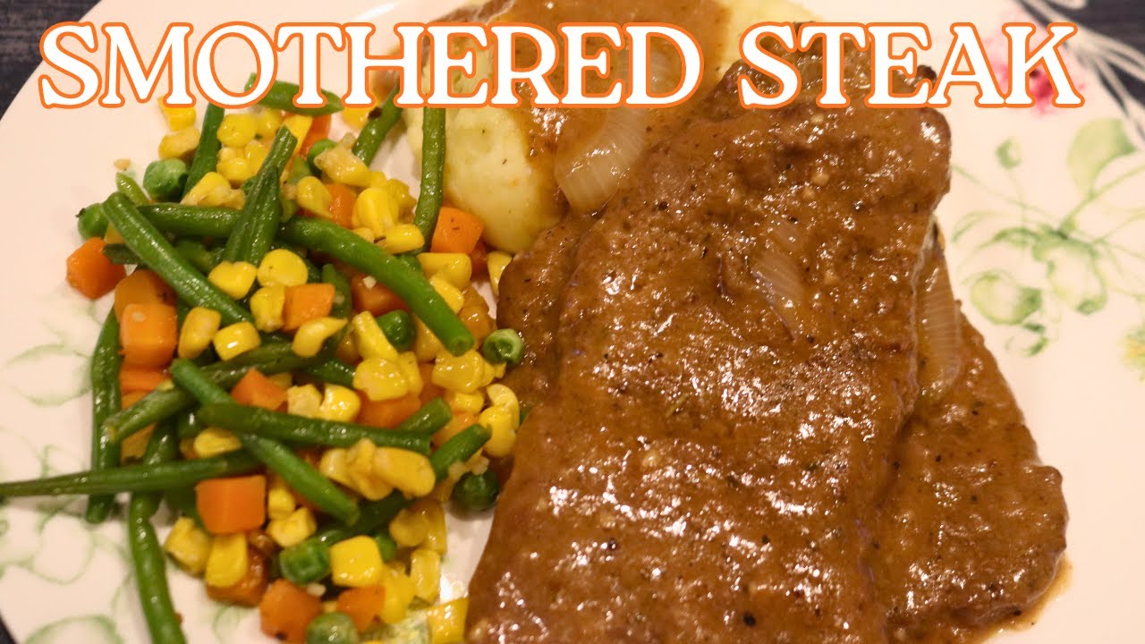 Smothered Steak Recipe Comfort Cooking | Family Meal