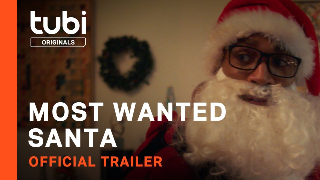 Most Wanted Santa | Official Trailer |  Tubi Original