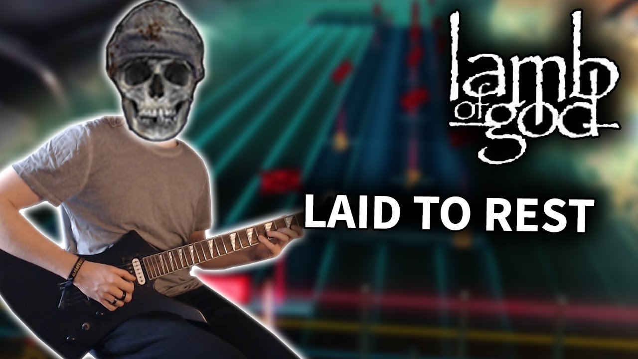 Lamb of God - Laid to Rest (Rocksmith DLC) Guitar Cover