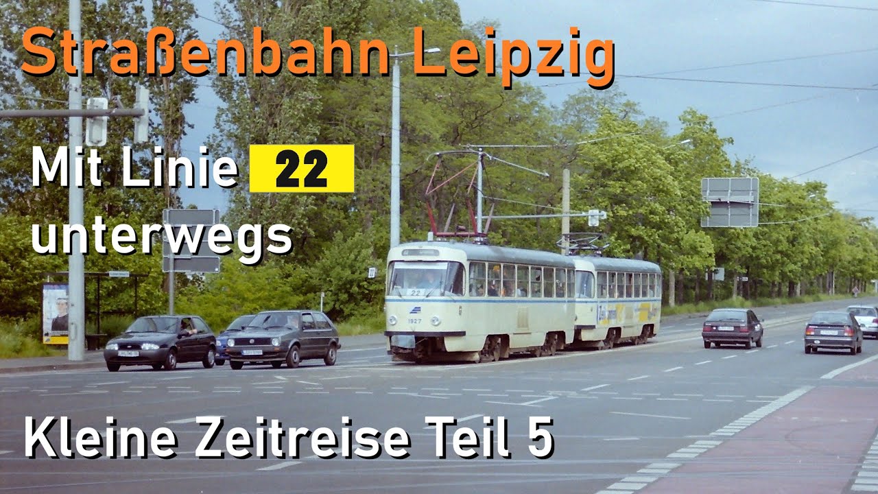 Straßenbahn Leipzig: Mit Linie 22 durch die Richard-Lehmann-Straße. Kleine Zeitreise Teil 5