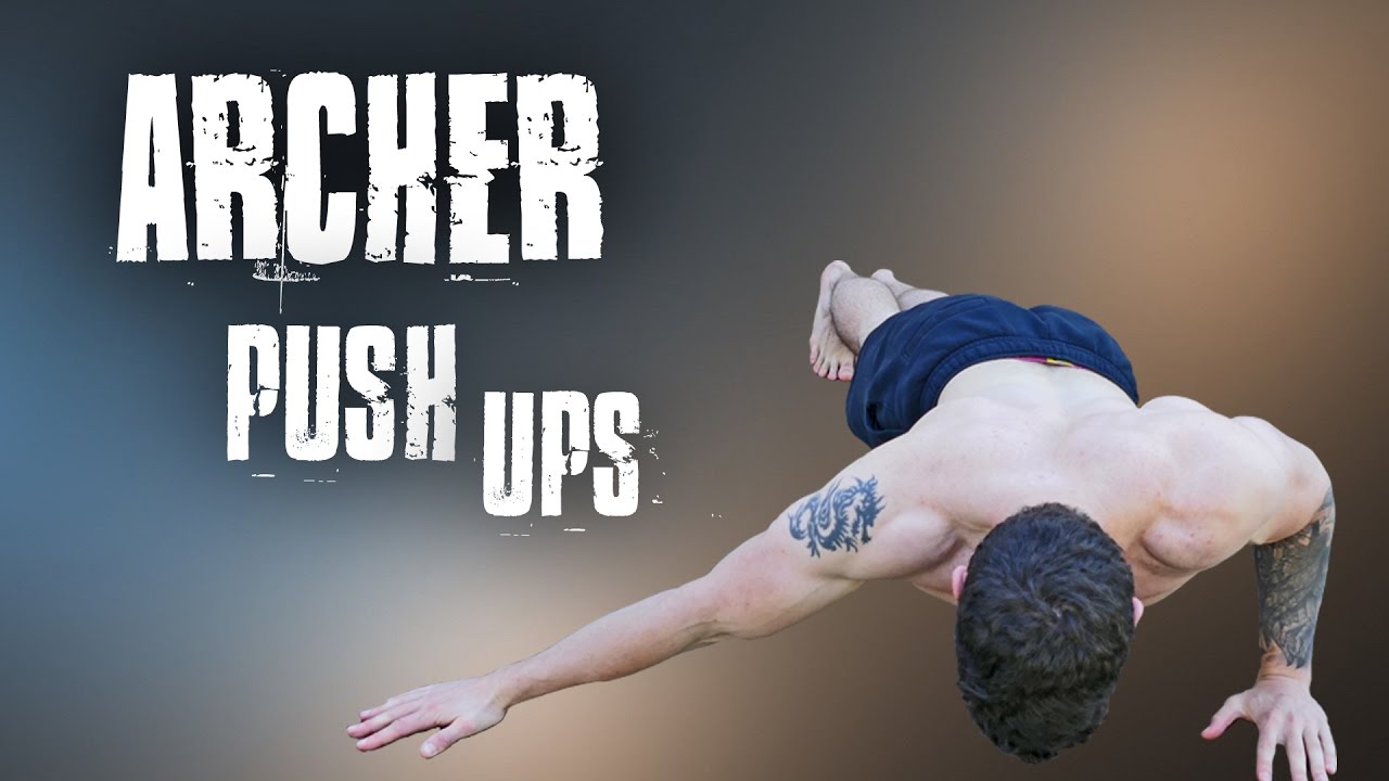 Archer Push Ups | Correct Form Tutorial