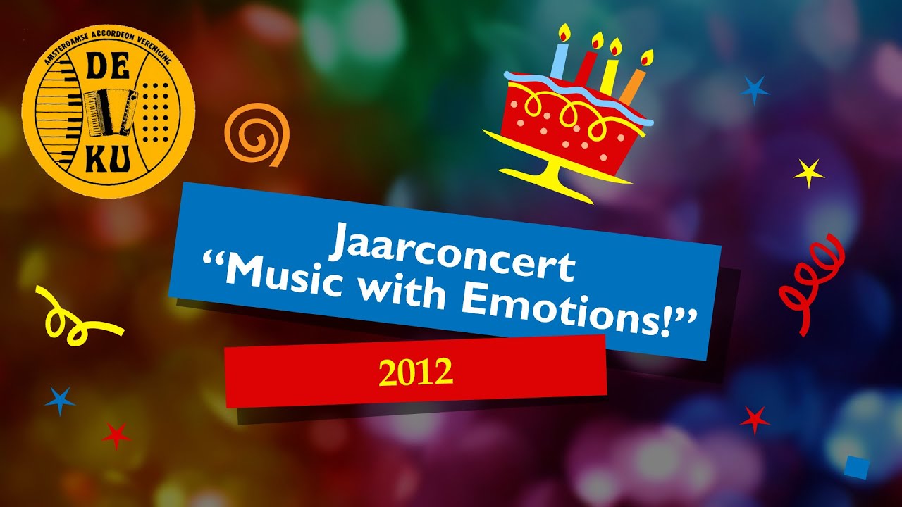 DEKU - 2012 - Jaarconcert Music With Emotions