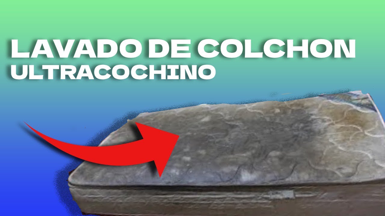 💦💦Como limpiar un colchón muy sucio - Ultralimpio