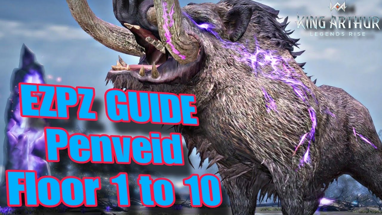 Best F2P beginner's guide for Penveid- King Arthur Legends Rise