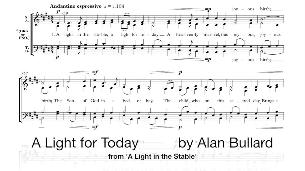 Alan Bullard: A Light for Today (Scrolling Score)