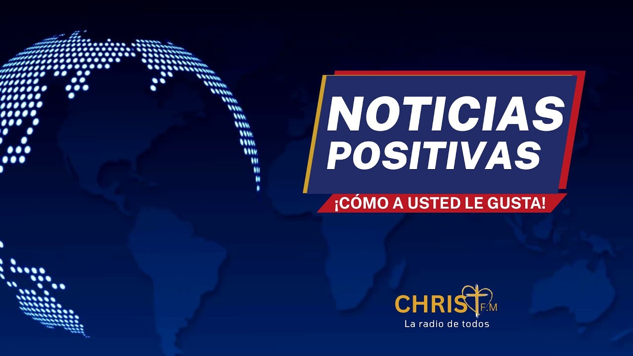 NOTICIAS POSITIVAS