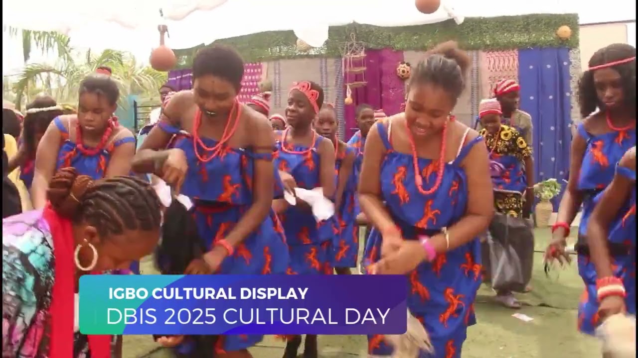 IGBO CULTURAL DANCE @ DBIS 2025 CULTURAL DAY