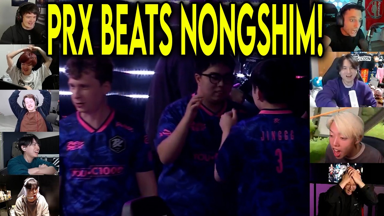 Valorant Streamers React To PRX Beating Nongshim After An Insane Match In VCT