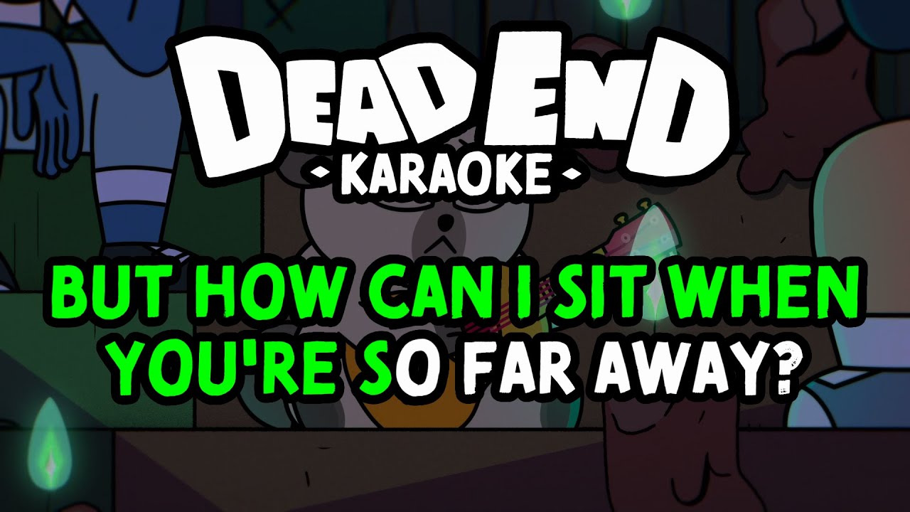 I'm Just A Dog - Dead End Karaoke