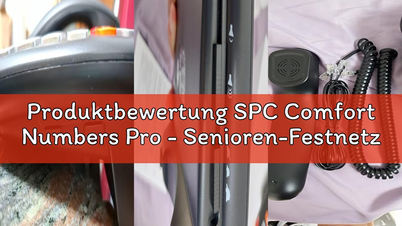 Produktbewertung SPC Comfort Numbers Pro - Senioren-Festnetztelefon mit großen Tasten und lautem Kli