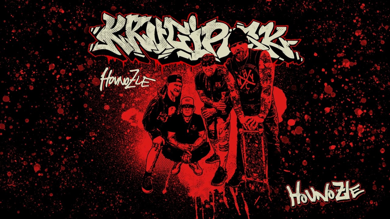 KRUCIPÜSK - HovnoZle