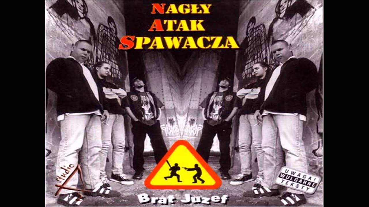 Nagły Atak Spawacza   Zabic Wszystkich Heretykow Brat Juzef