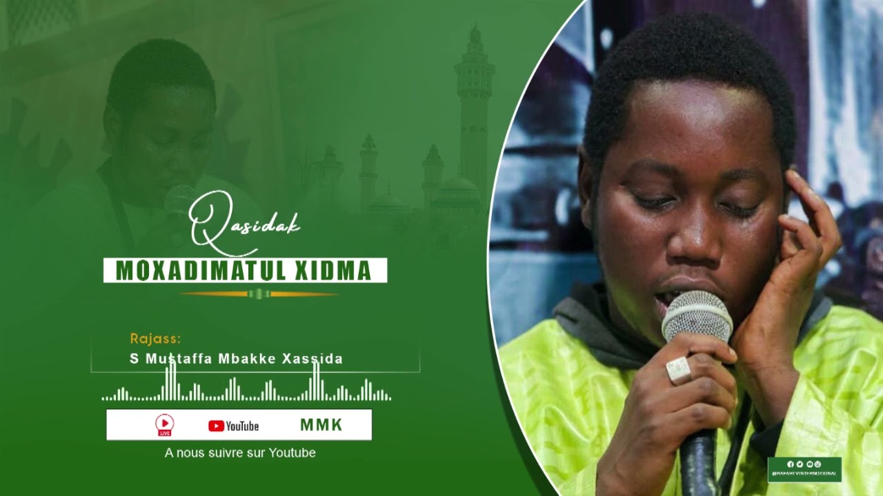 Khassida MOUKHADAMATOUL KHIDMA Rajas | Par Serigne Moustapha Mbacke Khassida