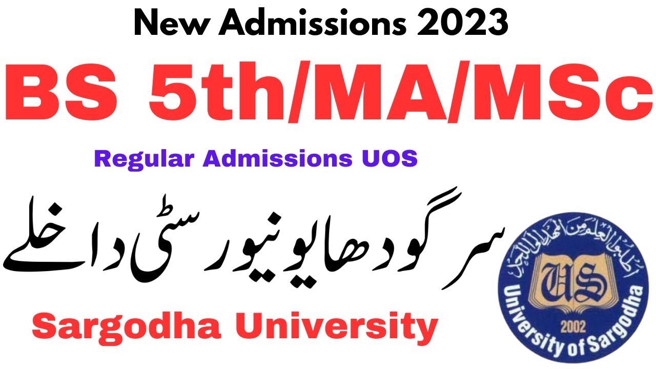 BS 5th Semester/MA/MSc Admissions 2023-2024 Sargodha University | BS 5th Admissions 2024 UOS