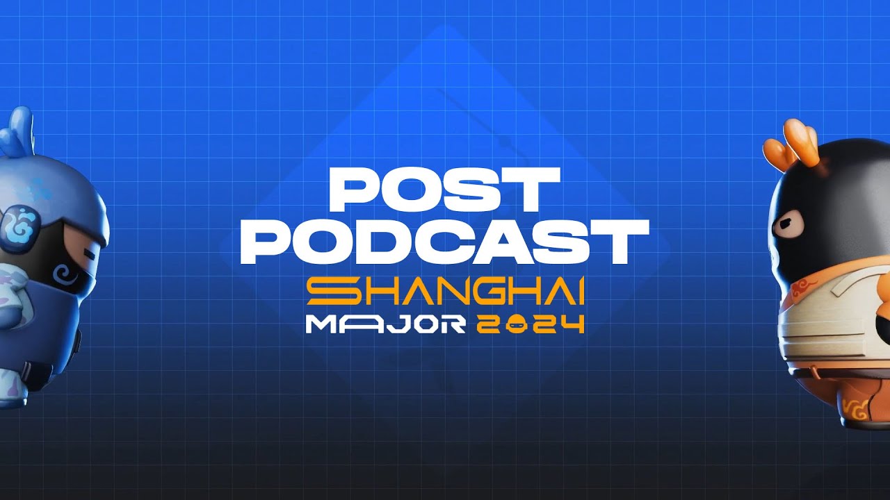 post-podcast: Perfect World Shanghai Major 2024