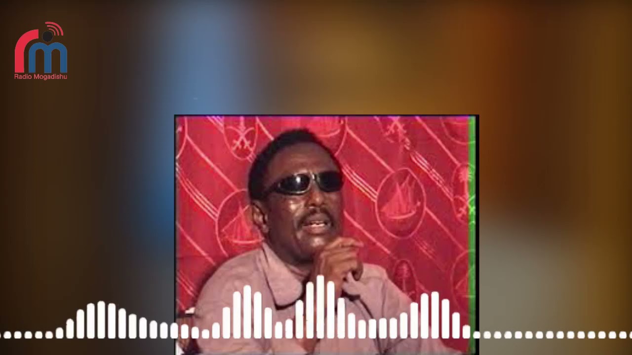 Abwaan Maxamed gacal Xaayow.