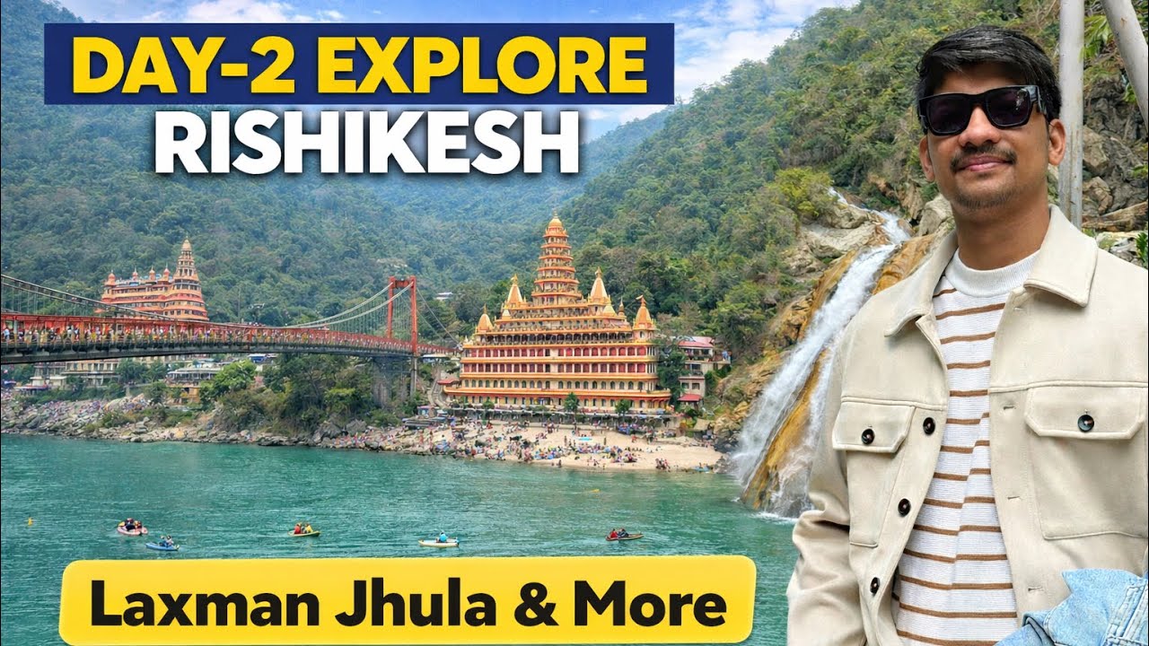 🏔️ Day-2 Exploring Rishikesh | Laxman Jhula Explore & more | Got Momos hotter than EX