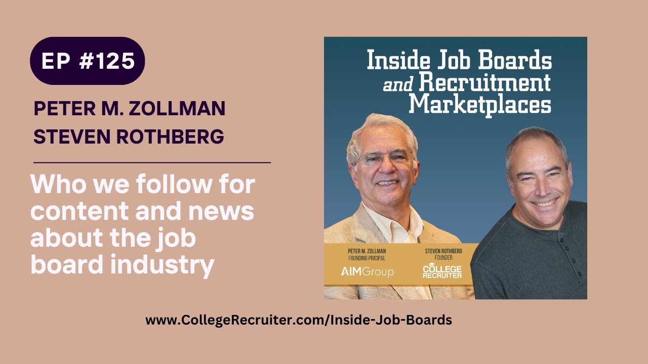 Who do we follow for content and news about the job board industry? | ep125