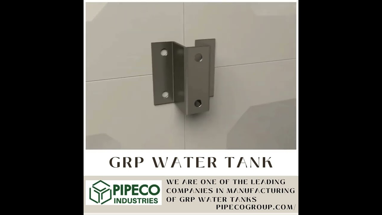 World Best Quality GRP Sectional Water Tank - Pipeco Group.