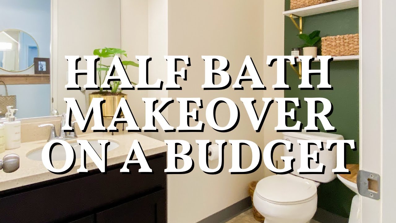 SMALL HALF BATH MAKEOVER ON A BUDGET | RENTER FRIENDLY