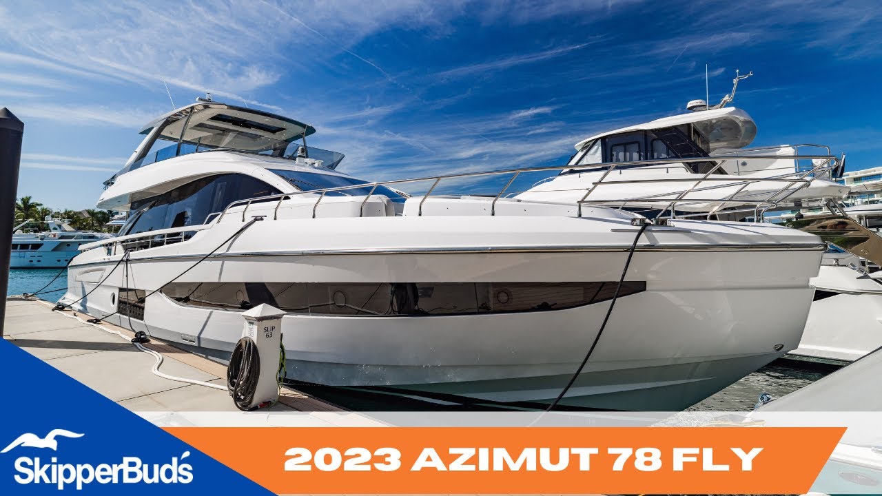 2023 Azimut Yachts 78 Fly Yacht Tour SkipperBud's
