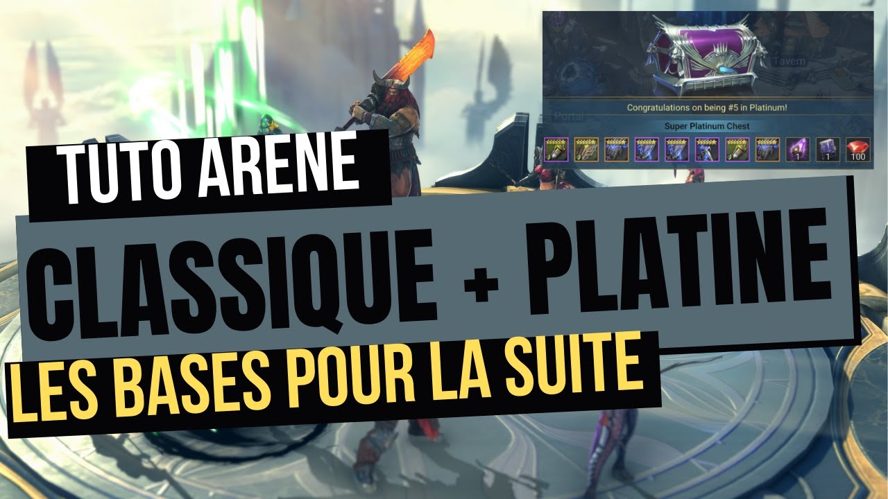 TUTO ARENE | FONCTIONNEMENT ARENE CLASSIQUE ET PLATINE | Raid Shadow Legends FR