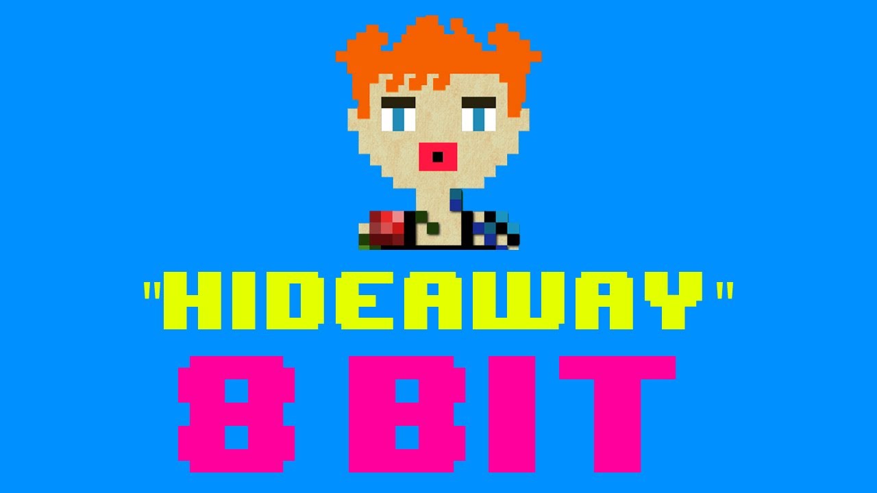 Hideaway (8 Bit Remix Cover Version) [Tribute to Kiesza] - 8 Bit Universe