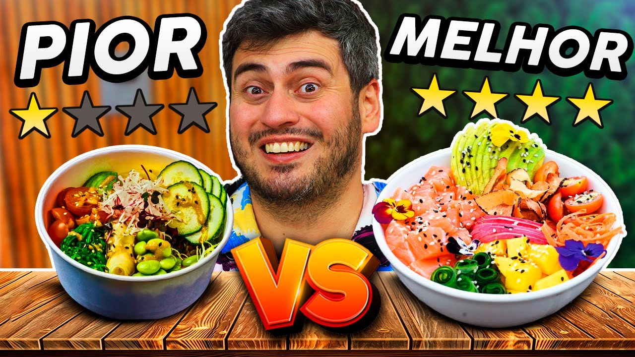 Poke - Melhor vs Pior Avaliado! Comida Japonesa?