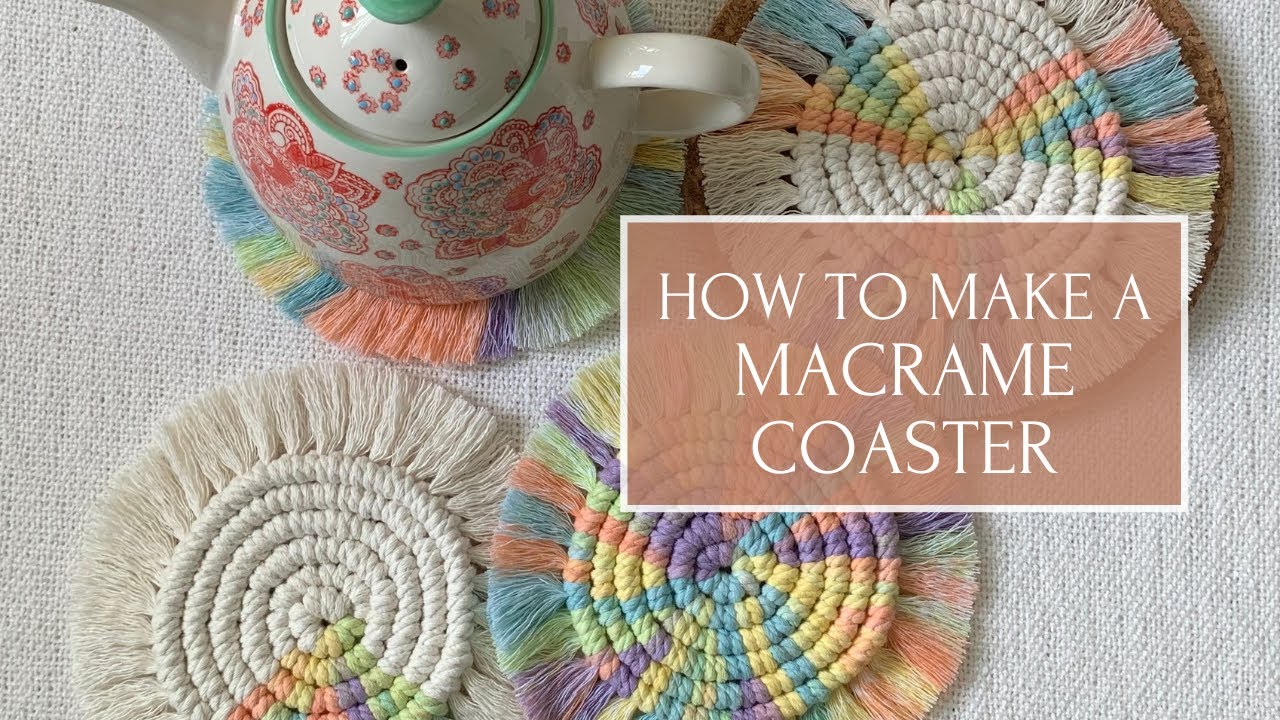 How To Make A Macrame Coaster | EASY Macrame Tutorial for Beginners