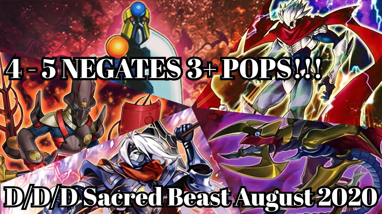 Yu-Gi-Oh! D/D/D Sacred Beast Deck Profile + Combo (August 2020) 4-5 NEGATES +3 POPS