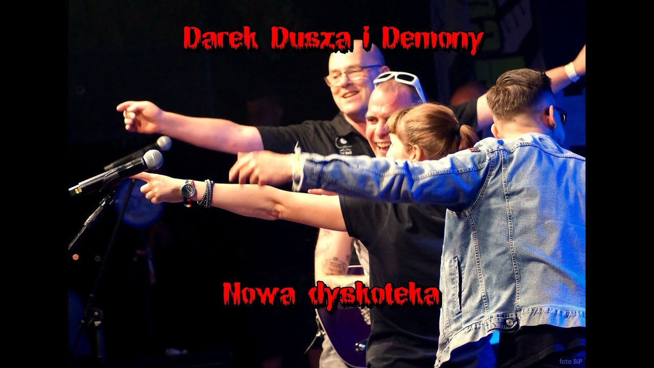 Darek Dusza i Demony "Nowa dyskoteka"