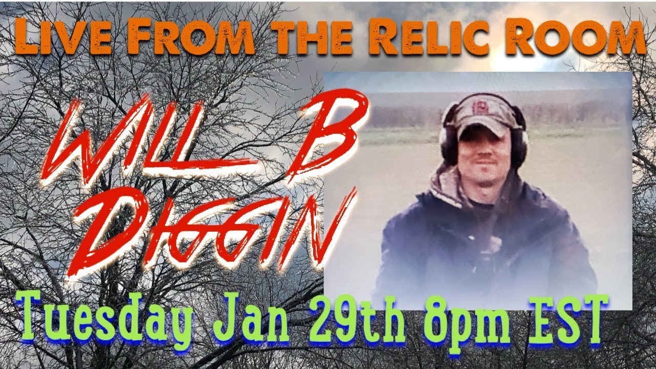Gone Digging Live from the Relic Room featuring Will B Diggin