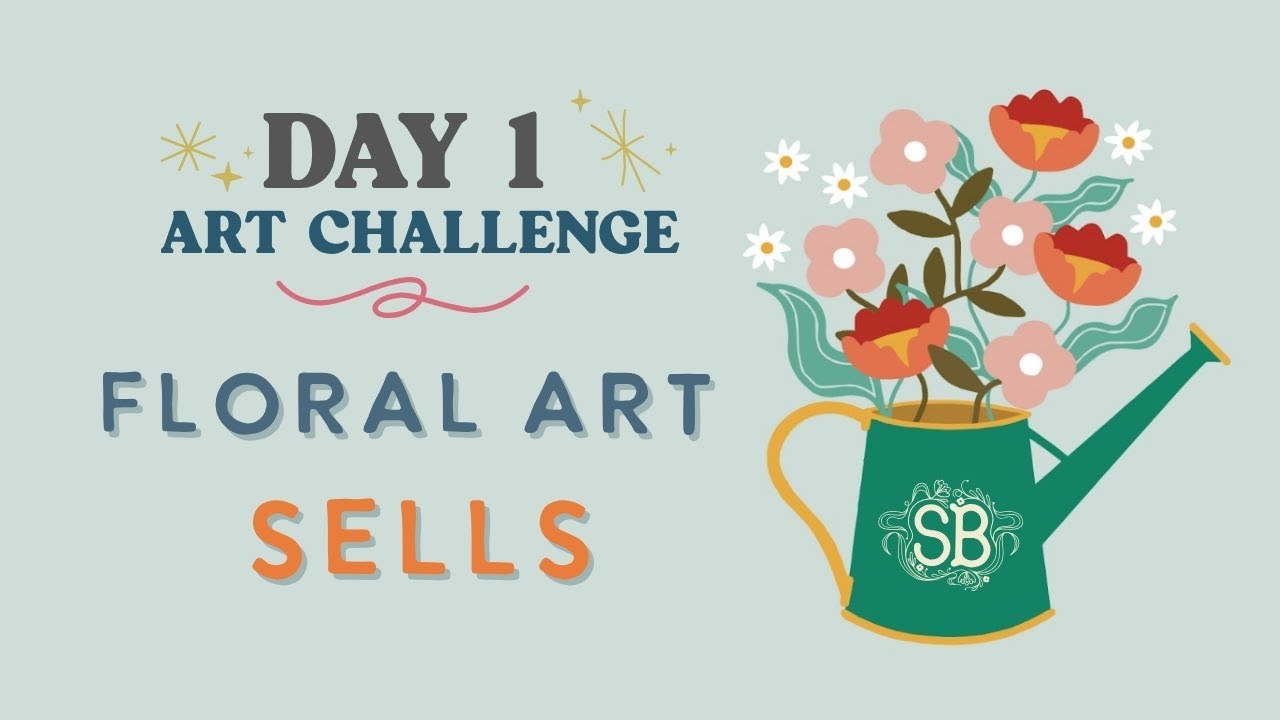 Floral Art That Sells: Sketch & Plan Your Collection