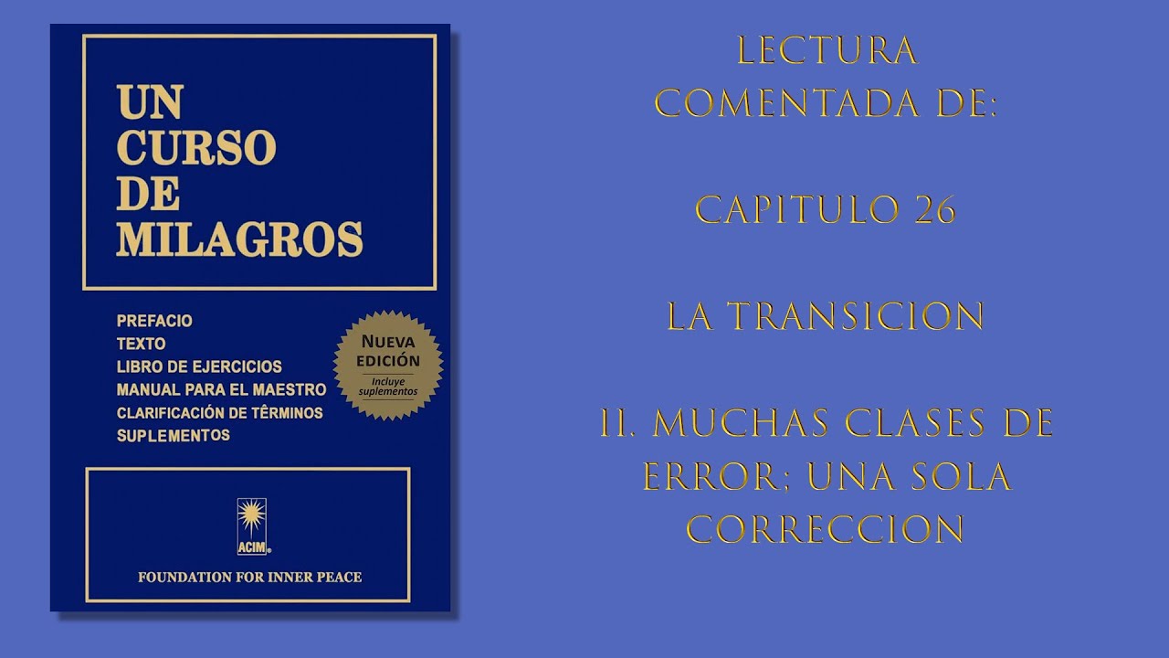 Capítulo 26 - II. Muchas clases de error: una sola corrección