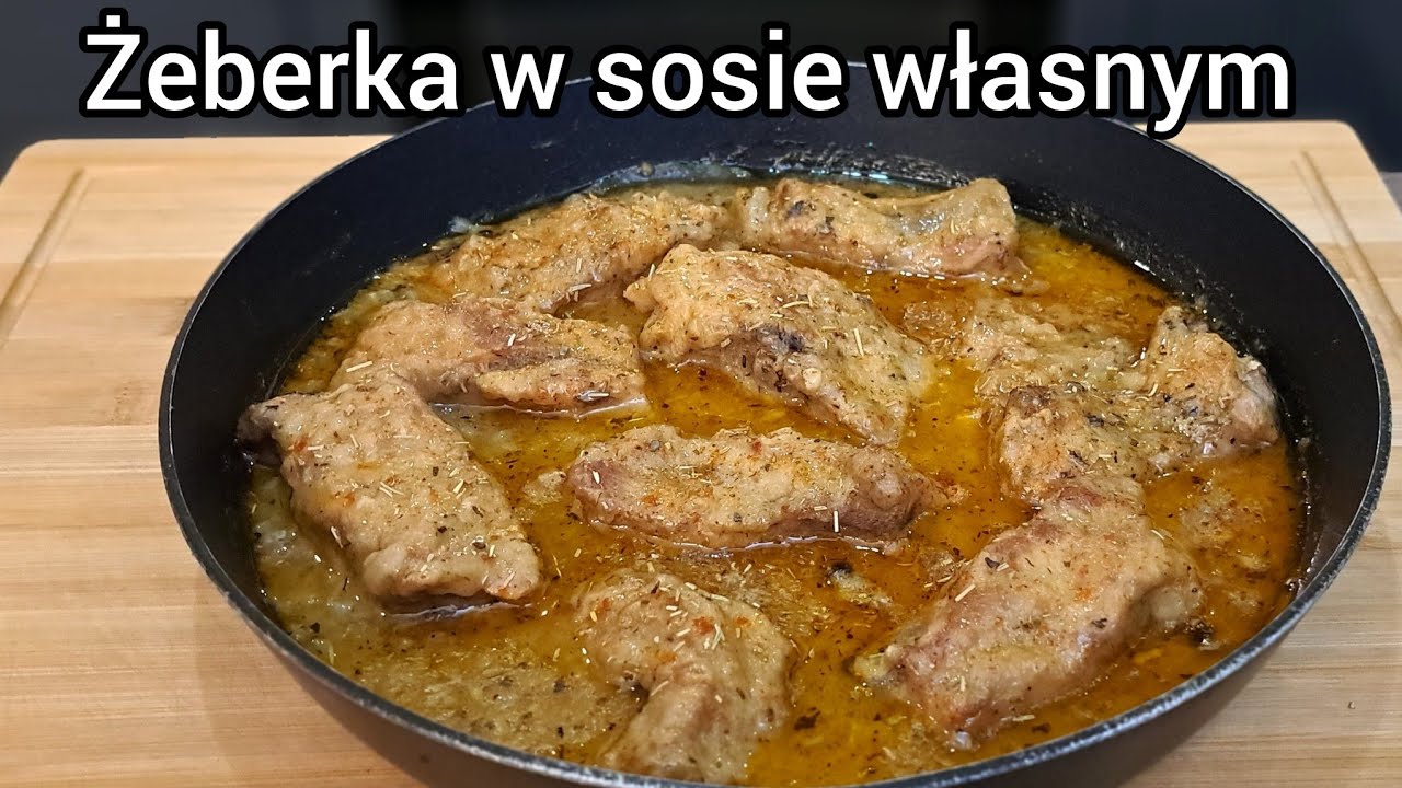 Żeberka w sosie własnym! Rarytas dla podniebienia!