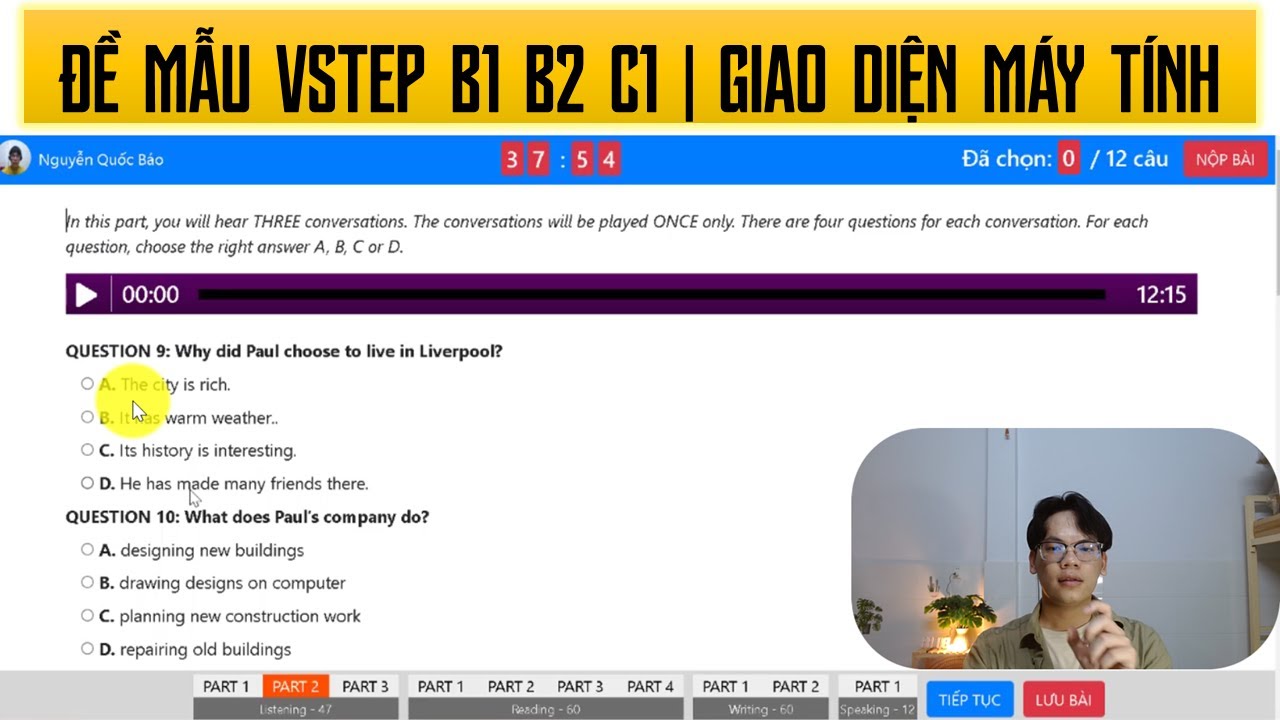 #27 Đề Mẫu VSTEP B1 B2 C1 | Giao Diện Máy Tính | Giống 99% Giao Diện Thi Thật