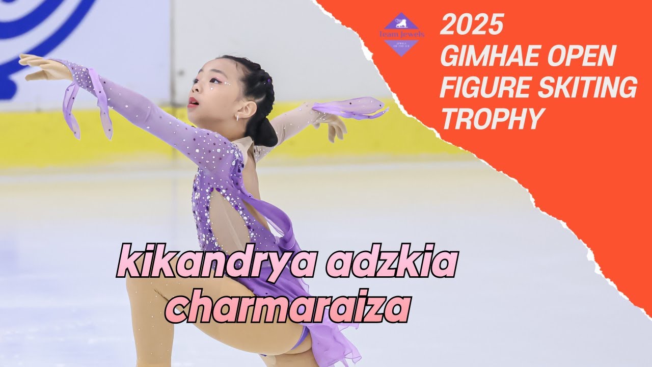 kikandrya adzkia charmaraiza 팀쥬얼스 -  2025 김해 오픈 피겨스케이팅 트로피 #팀쥬얼스 #김해빙상장 #김해오픈트로피 #김해문화의전당 빙상장