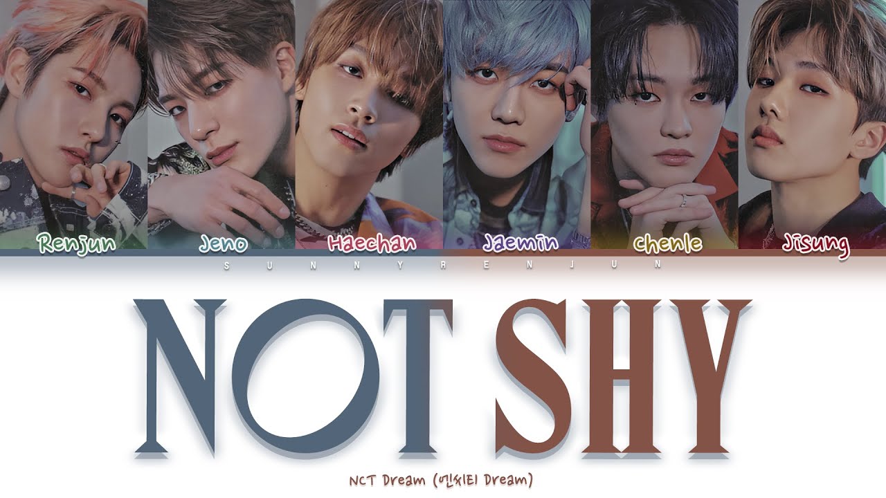How would NCT DREAM sing Not Shy - ITZY