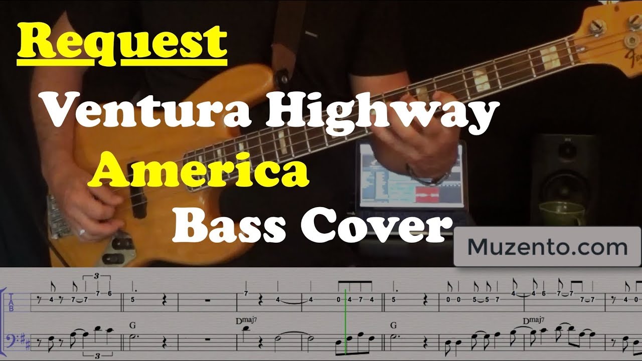 Ventura Highway - Bass Cover - Request