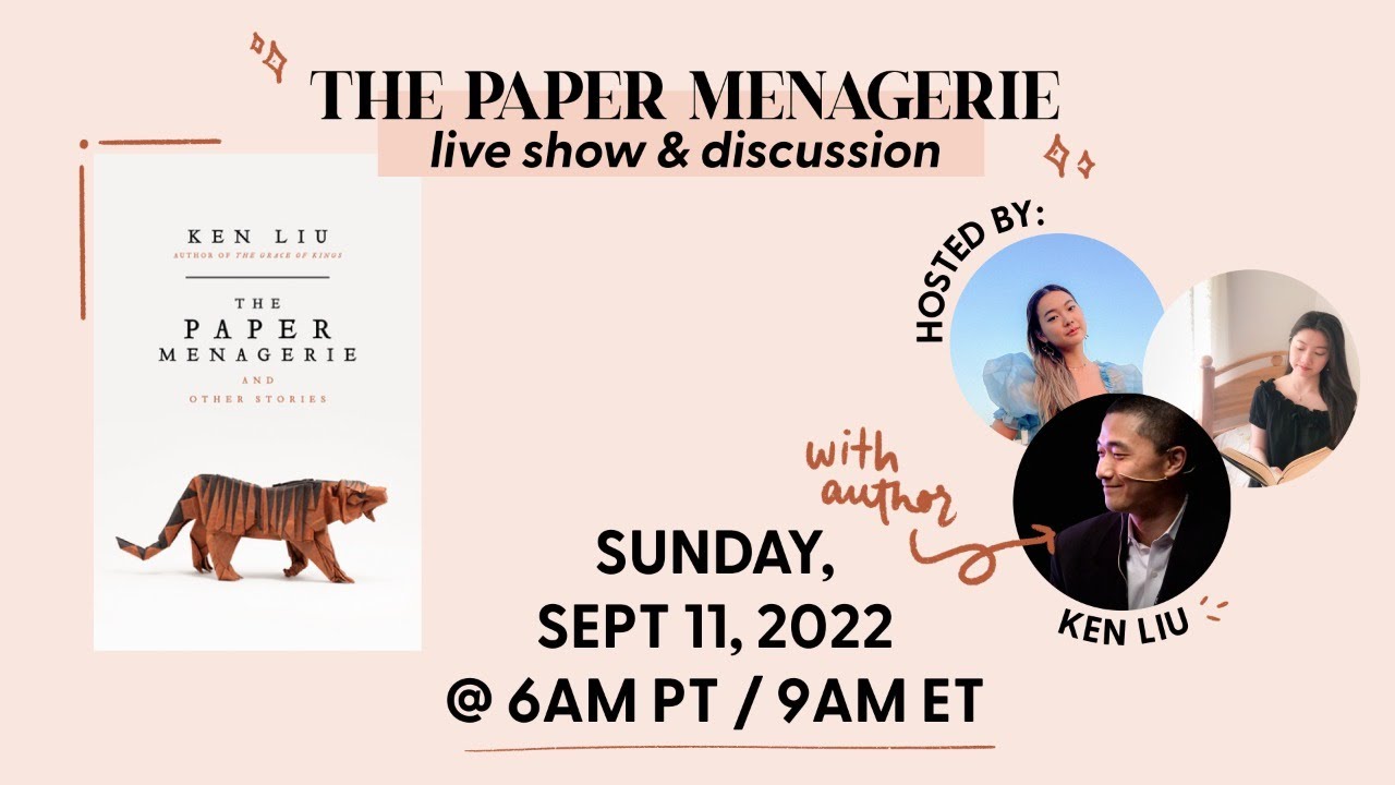 THE PAPER MENAGERIE live interview with Ken Liu