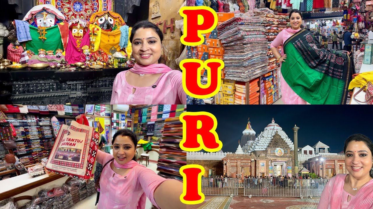 PURI | Saree Shopping In Swargadwar Market | Puri Sea Beach & Jagannath Mandir | Dinner In Chung Wah