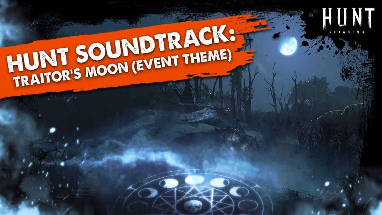 HUNT: Showdown OST - Lunar Initiation: Traitor (Traitor's Moon Event Theme)
