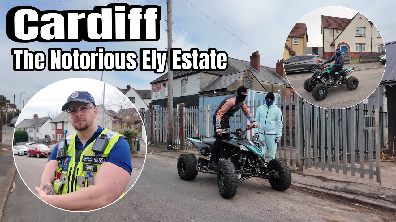 CARDIFF  The Notorious Ely Estate - Gangs, Riots & Depravity!